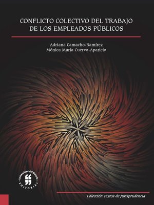 cover image of Conflicto colectivo del trabajo de los empleados públicos